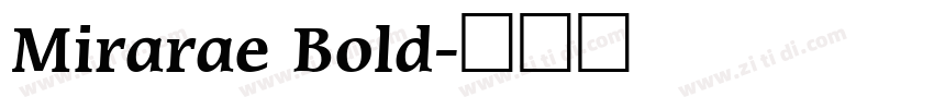 Mirarae Bold字体转换